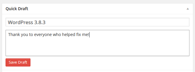 WordPress 3.8.3 Released, Fixes Quick Draft Bug