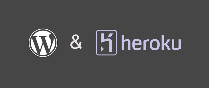 Heroku WP: A Template for Installing and Running WordPress on Heroku