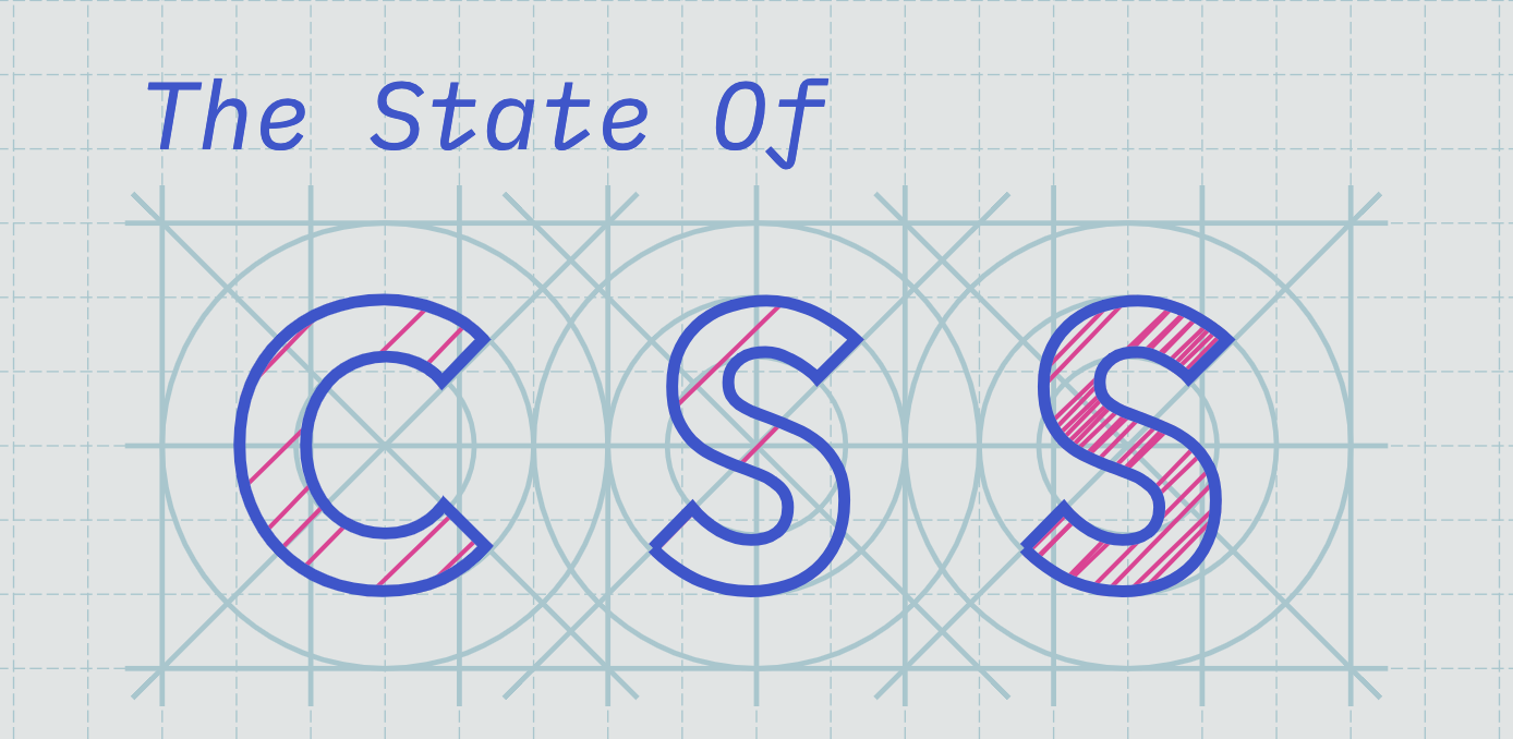 The State of CSS 2019 Survey is Now Open