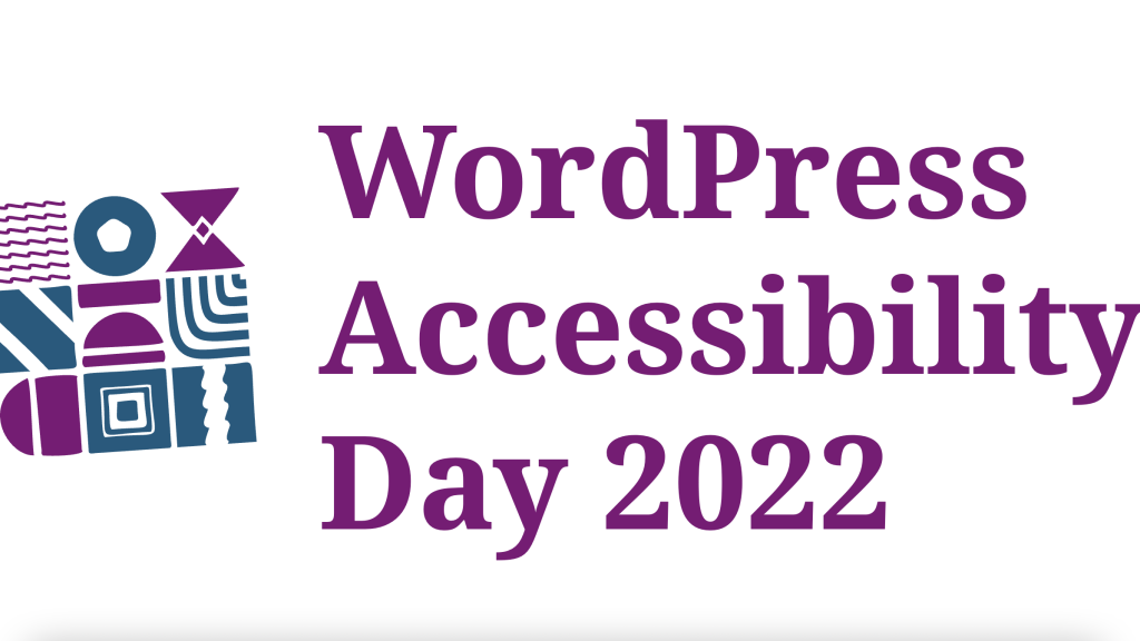WordPress Accessibility Day 2022 Opens Call for Speakers and Sponsors